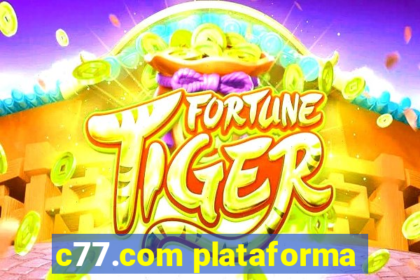 c77.com plataforma